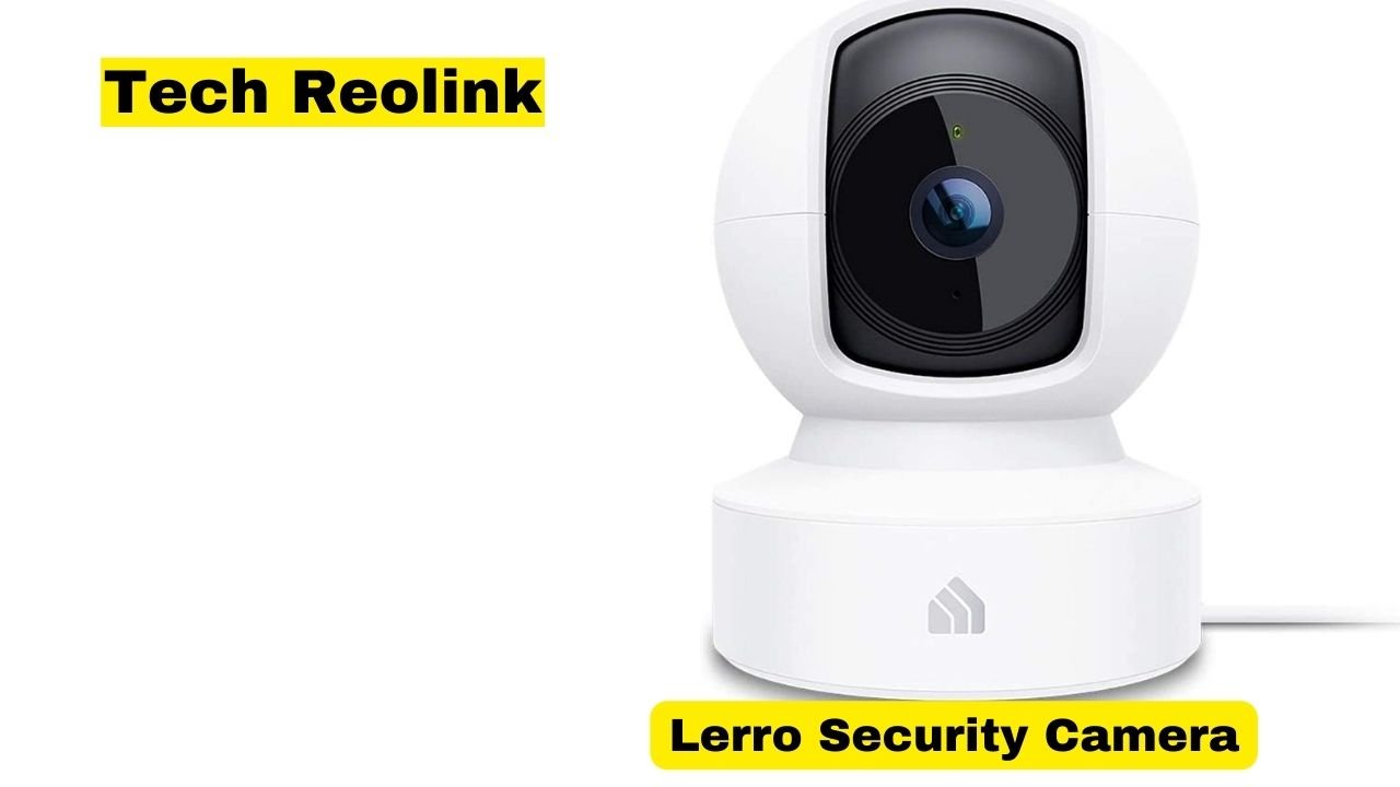 Lerro Security Camera